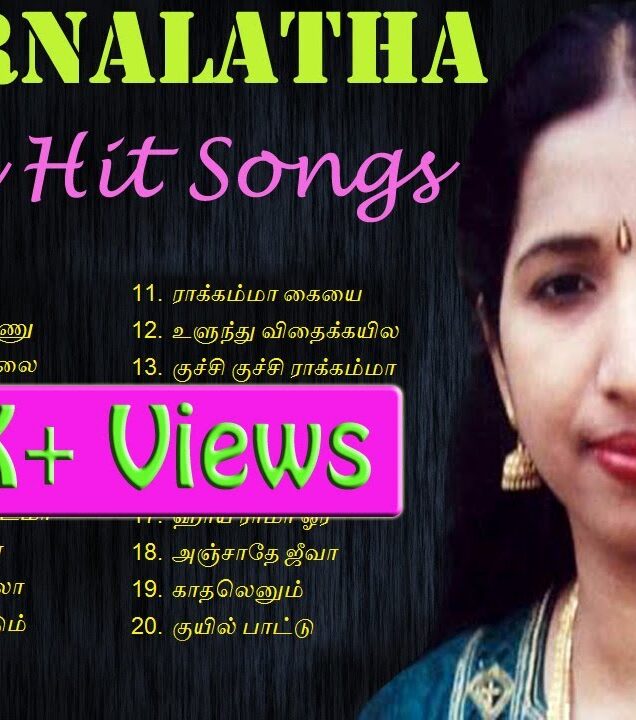 Swarnalatha  – Tamil Hits Songs